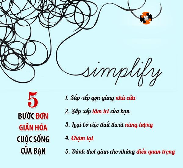 5 bước đơn giản hóa cuộc sống của bạn